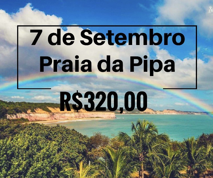 Pacote feriadão 7 de Setembro na Praia da Pipa (4 dias e 3 noites)